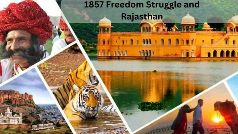 1857 Freedom Struggle and Rajasthan